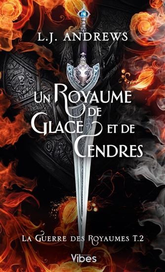 Un royaume de glace et de cendres #02 - L J ANDREWS