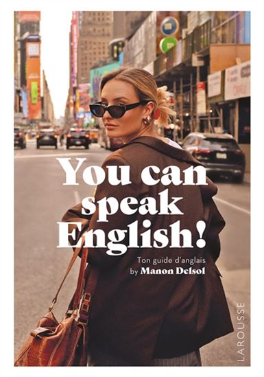 Yes! You can speak English! - MANON DELSOL