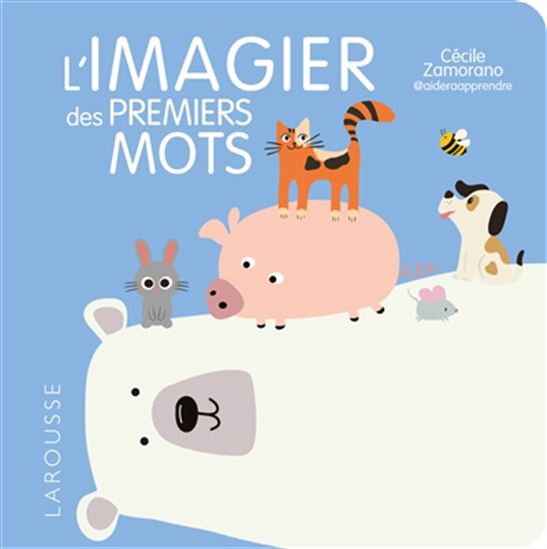 L'Imagier des premiers mots - CÉCILE ZAMORANO