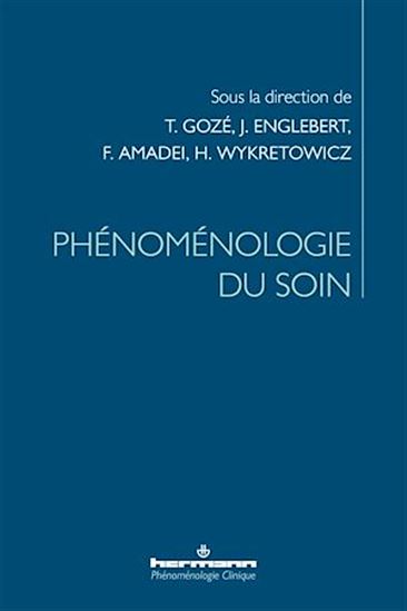 Phénoménologie du soin - COLLECTIF