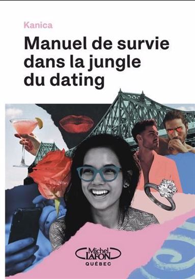 Manuel de survie dans la jungle du dating - KANICA