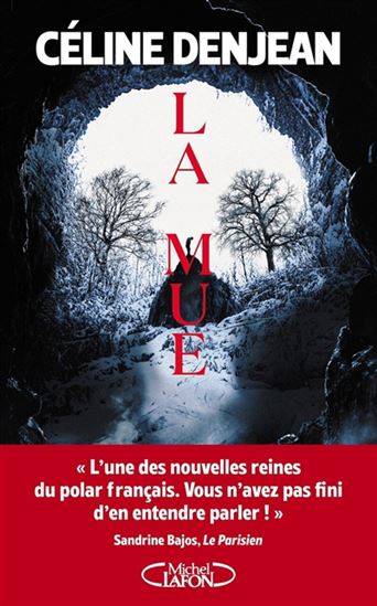 La Mue - CÉLINE DENJEAN