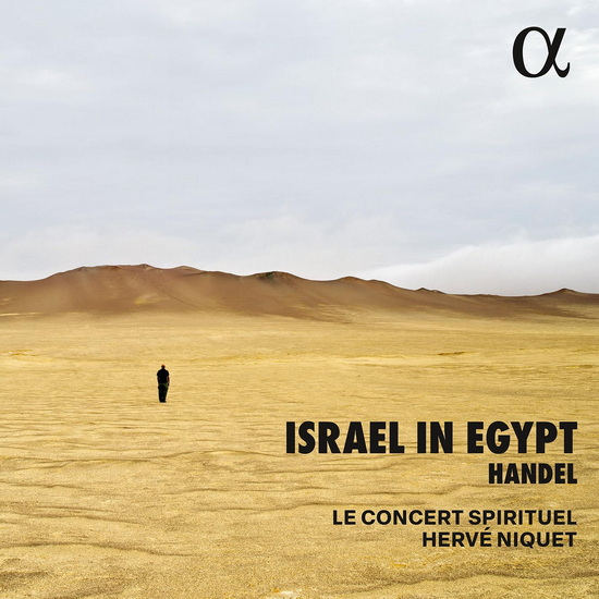 Israel in Egypt - GEORGE FRIDERIC HANDEL