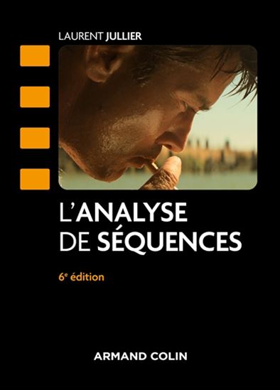 L'Analyse de séquences 6e éd. - LAURENT JULLIER