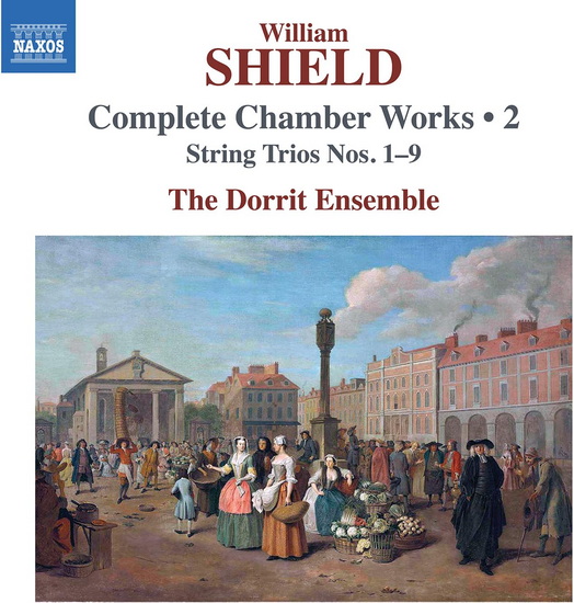 Complete Chamber Works, Vol. 2 - WILLIAM SHIELD