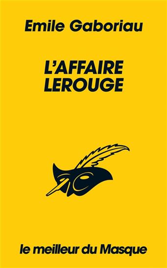 L'Affaire Lerouge N. éd. - EMILE GABORIAU
