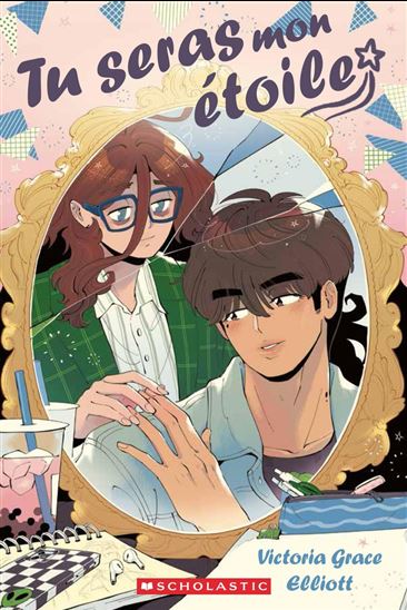 Tu seras mon étoile - GRACE VICTORIA ELLIOTT