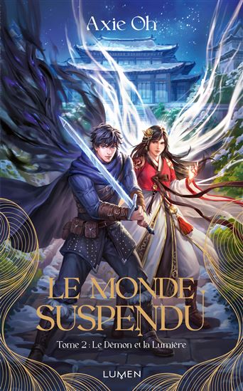 Le Démon et la lumière #02 - AXIE OH