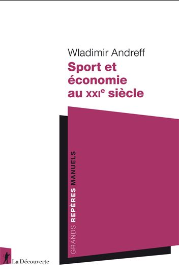 Sport et économie au XXIe siècle - WLADIMIR ANDREFF