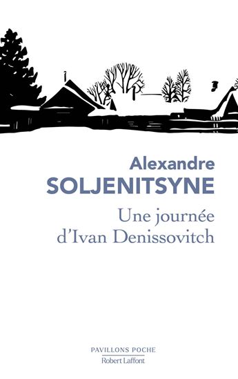 Une Journée d'Ivan Denissovitch N. éd. - ALEXANDRE SOLJENITSYNE