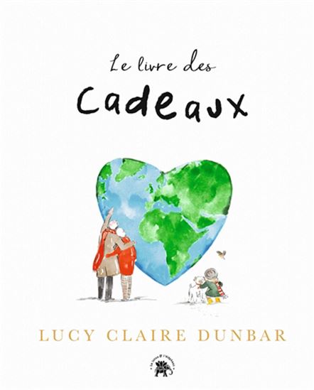 Le Livre des cadeaux - LUCY CLAIRE DUNBAR