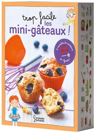Trop facile les mini-gâteaux ! N. éd. - AGNÈS BESSON - CANDELA FERRANDEZ