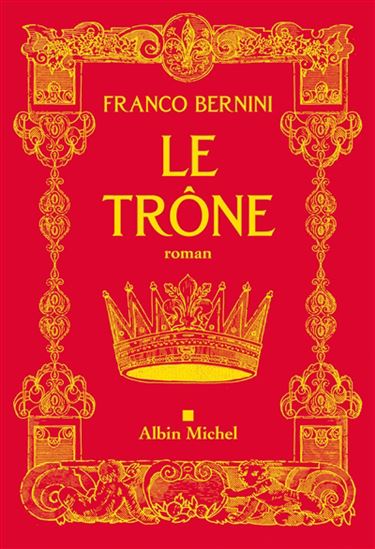 Le Trône - FRANCO BERNINI
