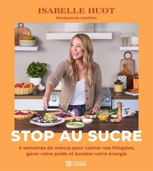 Stop au sucre - ISABELLE HUOT
