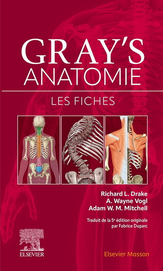 Gray&#39;s anatomie : les fiches 5e éd. - RICHARD LEE DRAKE & AL