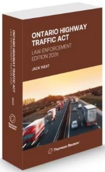 Ontario Highway Traffic Act: Law Enforcement 2026 - JACK WEST