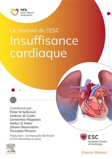 Insuffisance cardiaque : le manuel de l'ESC - COLLECTIF