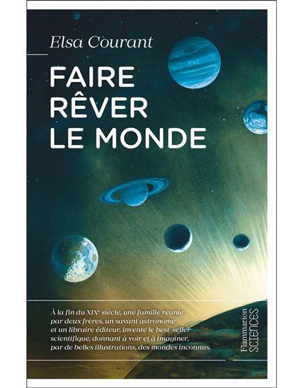 Faire rêver le monde - ELSA COURANT
