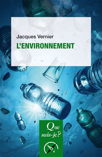 L'Environnement - JACQUES VERNIER