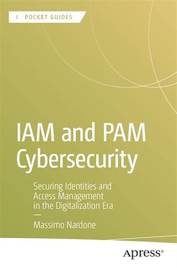 IAM and PAM Cybersecurity - MASSIMO NARDONE