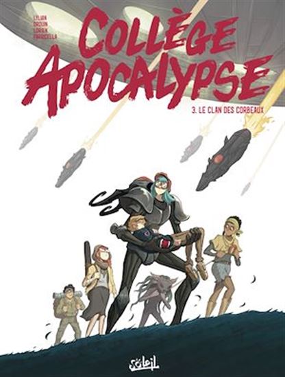 Collège Apocalypse T03 - LYLIAN - PAUL DROUIN