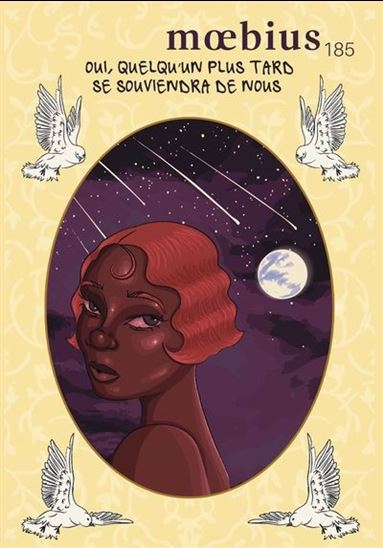 Moebius #185 : Oui, quelqu&#39;un plus tard se souviendra de nous - COLLECTIF