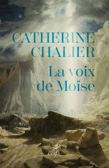 La Voix de Moïse - CATHERINE CHALIER