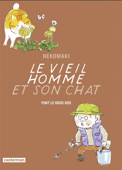 Le Vieil homme et son chat font le gros dos #10 - NEKOMAKI