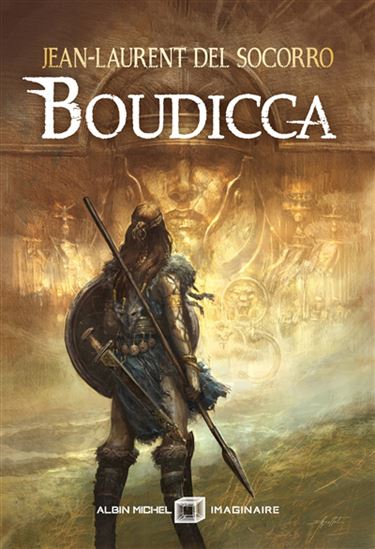 Boudicca - JEAN-LAURENT DEL SOCORRO