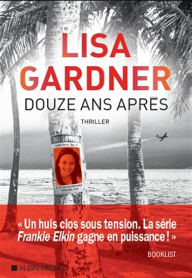Douze ans après - LISA GARDNER