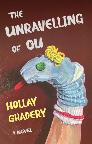 The Unravelling of Ou - HOLLAY GHADERY