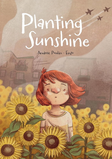 Planting Sunshine - ANDRÉE POULIN - ENZO LORD MARIANO