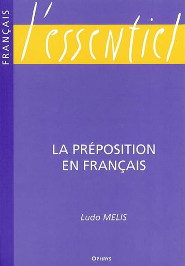 La Préposition en français - LUDO MELIS