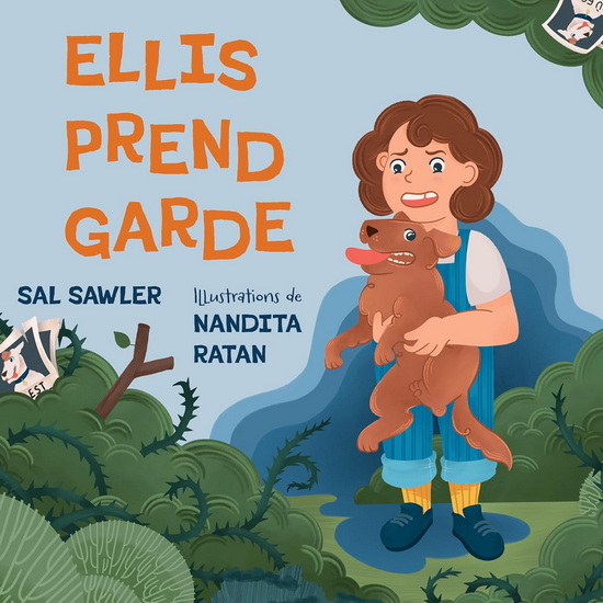 Ellis prend garde - SAL SAWLER - NANDITA RATAN