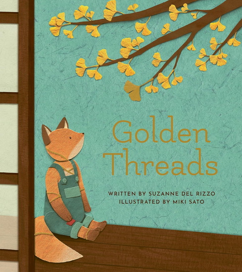 Golden Threads - SUZANNE DEL RIZZO - MIKI SATO