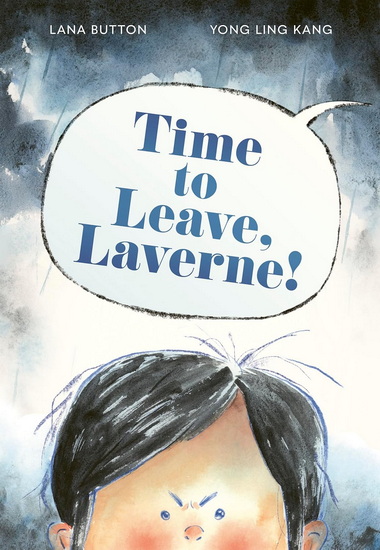 Time to Leave, Laverne! - LANA BUTTON - YONG LING KANG