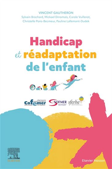 Handicap et réadaptation de l'enfant - COLLECTIF