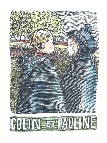 Colin et Pauline - ANNE TROTEREAU - PHILIPPE DUMAS