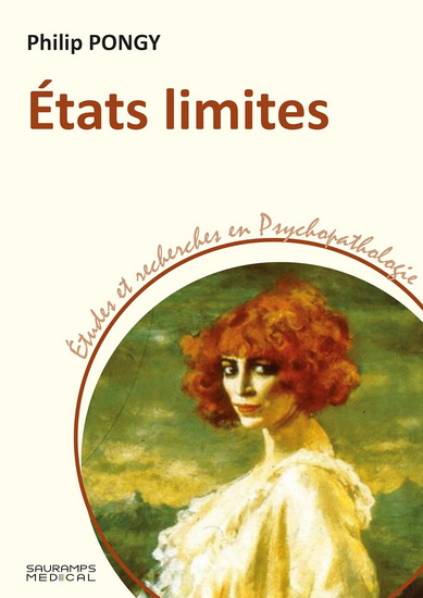 États limites - PHILIP PONGY