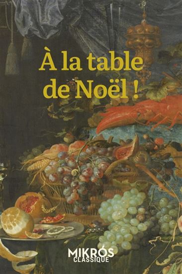 À la table de Noël ! - COLLECTIF