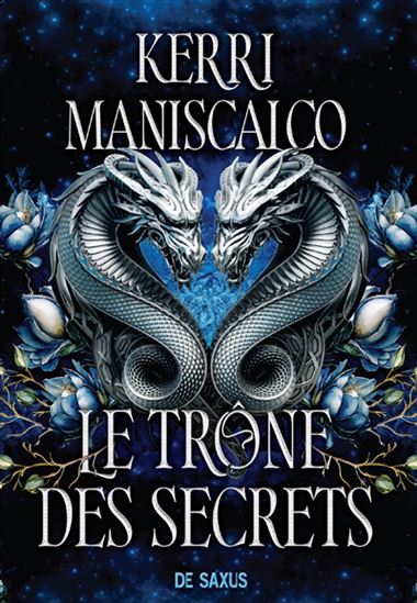 Le Trône des secrets #02 (broché) - KERRI MANISCALCO