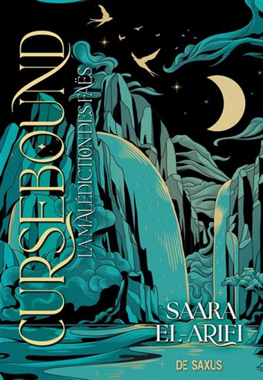 Cursebound : la malédiction des faës #02 (broché) - SAARA EL-ARIFI