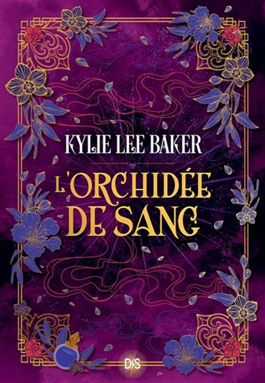 L'Orchidée de sang #02 (broché) - KYLIE LEE BAKER