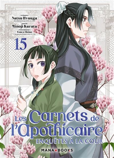 Carnets de l&#39;apothicaire : enquêtes à la cour(Les ) #15 - NATSU HYUUGA & AL