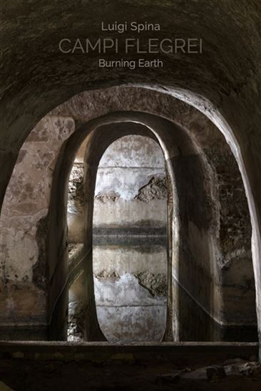 Campi Flegrei : burning Earth - LUIGI SPINA