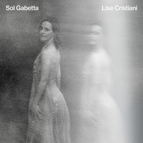 Lise Cristiani - SOL GABETTA