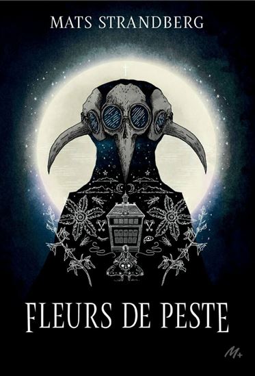 Fleurs de peste - MATS STRANDBERG