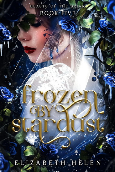 Frozen by Stardust (Standard Edition) - ELIZABETH HELEN
