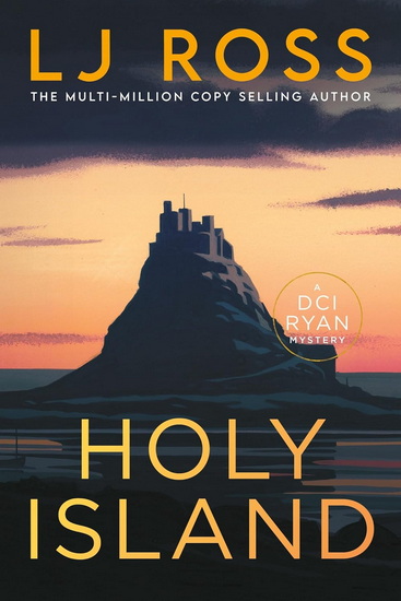 Holy Island - L J ROSS
