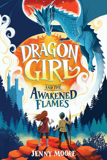 Dragon Girl and the Awakened Flames (Standard Edition) - JENNY MOORE